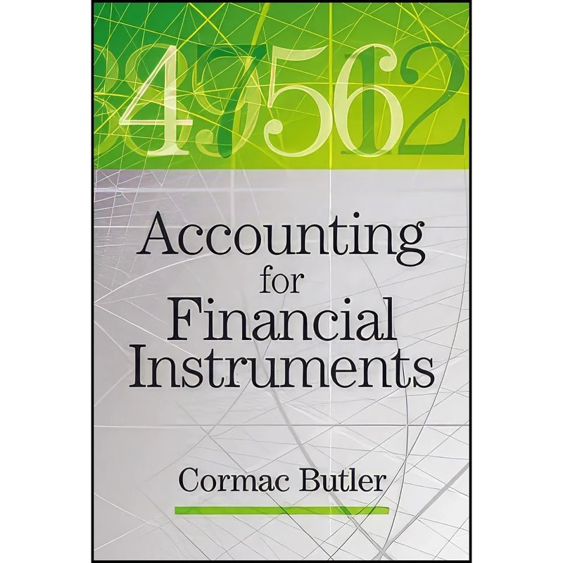 کتاب Accounting for Financial Instruments اثر Cormac Butler انتشارات Wiley