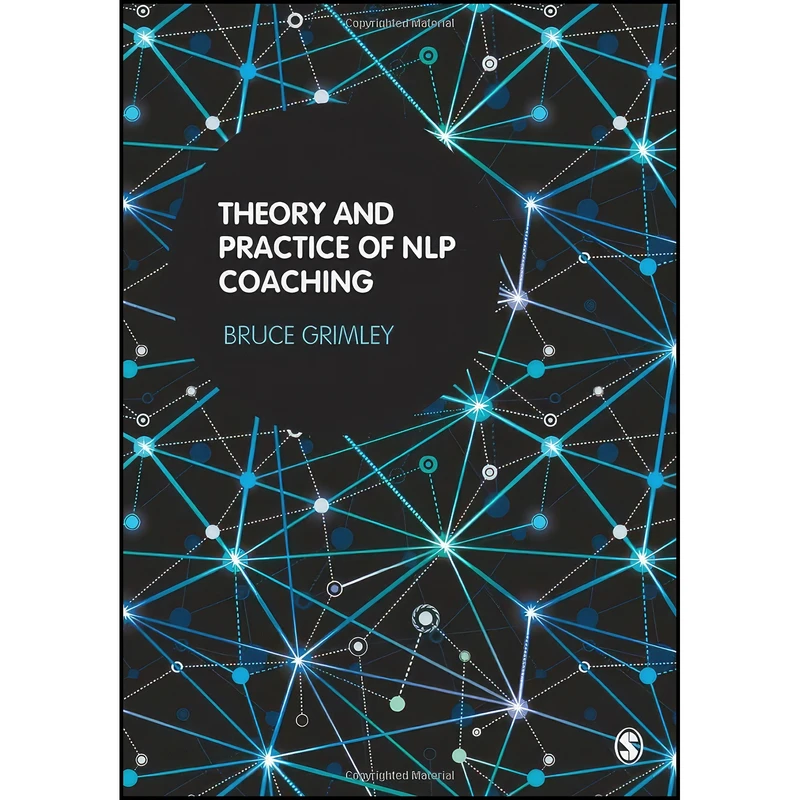 کتاب Theory and Practise of Nlp Coaching اثر Bruce Grimley انتشارات بله