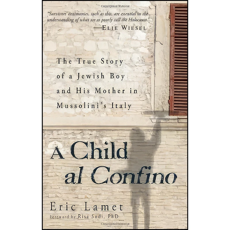 کتاب A Child al Confino اثر Enrico Lamet انتشارات Adams Media