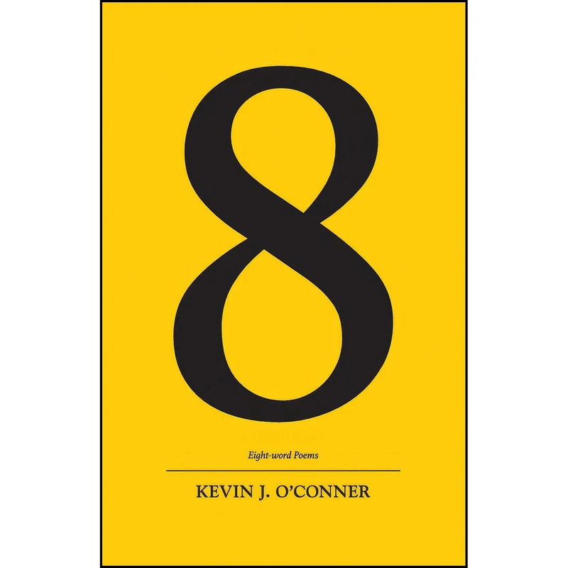 کتاب 8 اثر Kevin J O'Conner انتشارات Alarm Cat Press