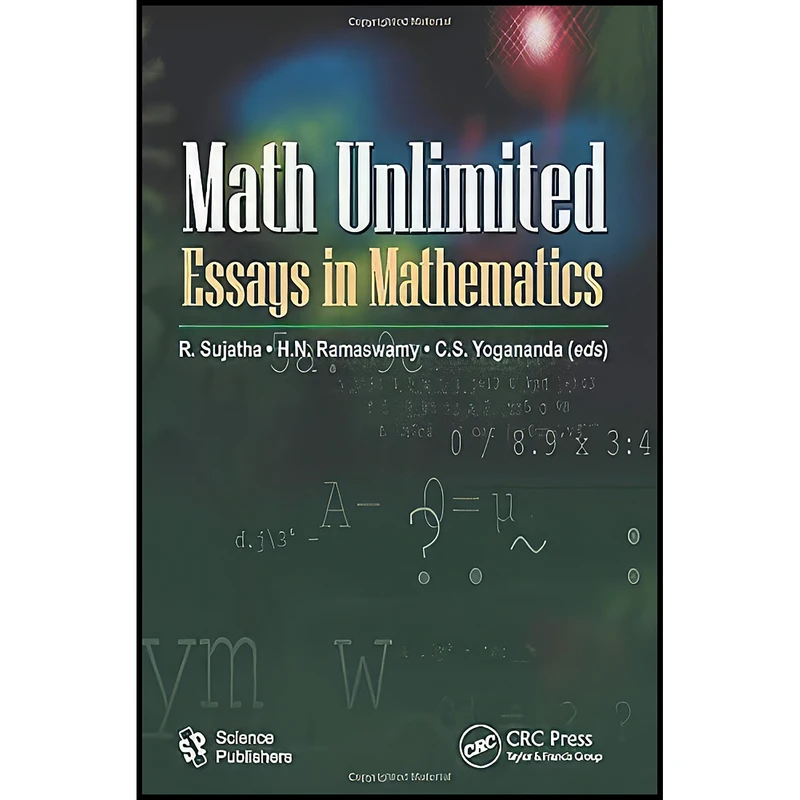 کتاب Math Unlimited اثر جمعي از نويسندگان انتشارات CRC Press