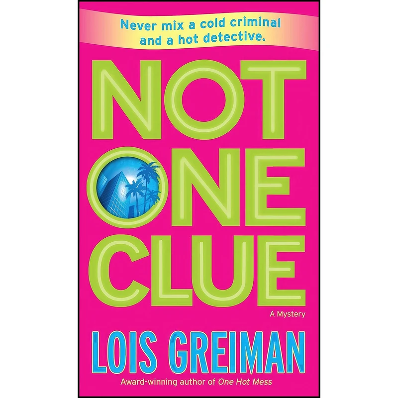 کتاب Not One Clue اثر Lois Greiman and Lois Greiman انتشارات Dell