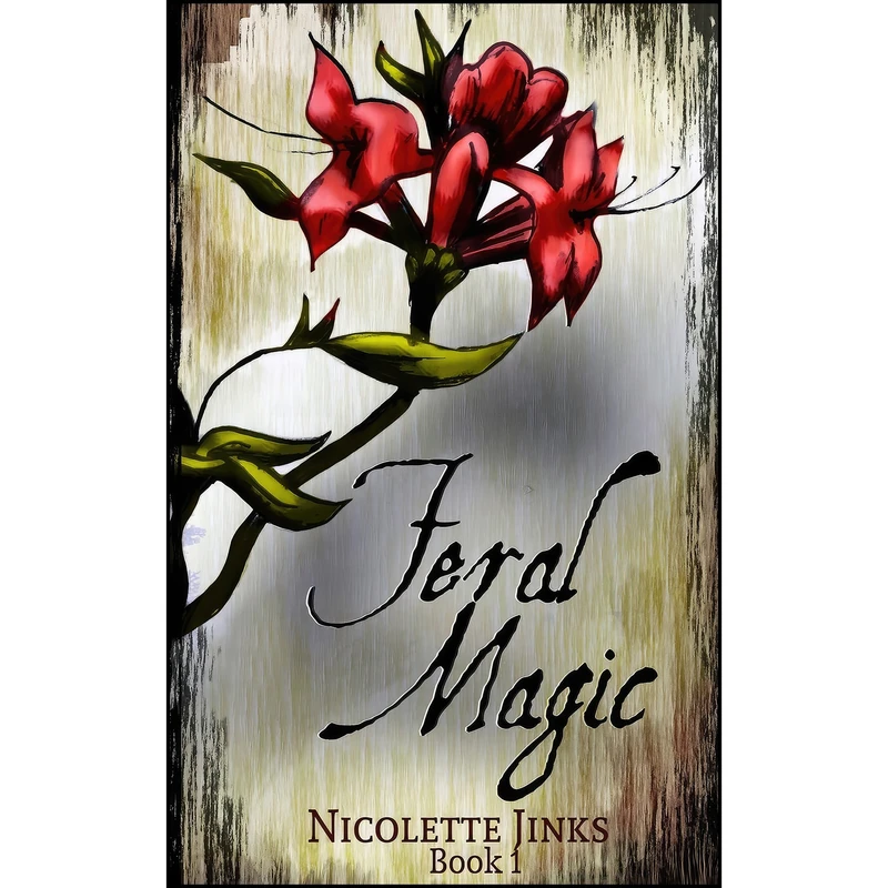 کتاب Feral Magic  اثر Nicolette Jinks انتشارات تازه ها