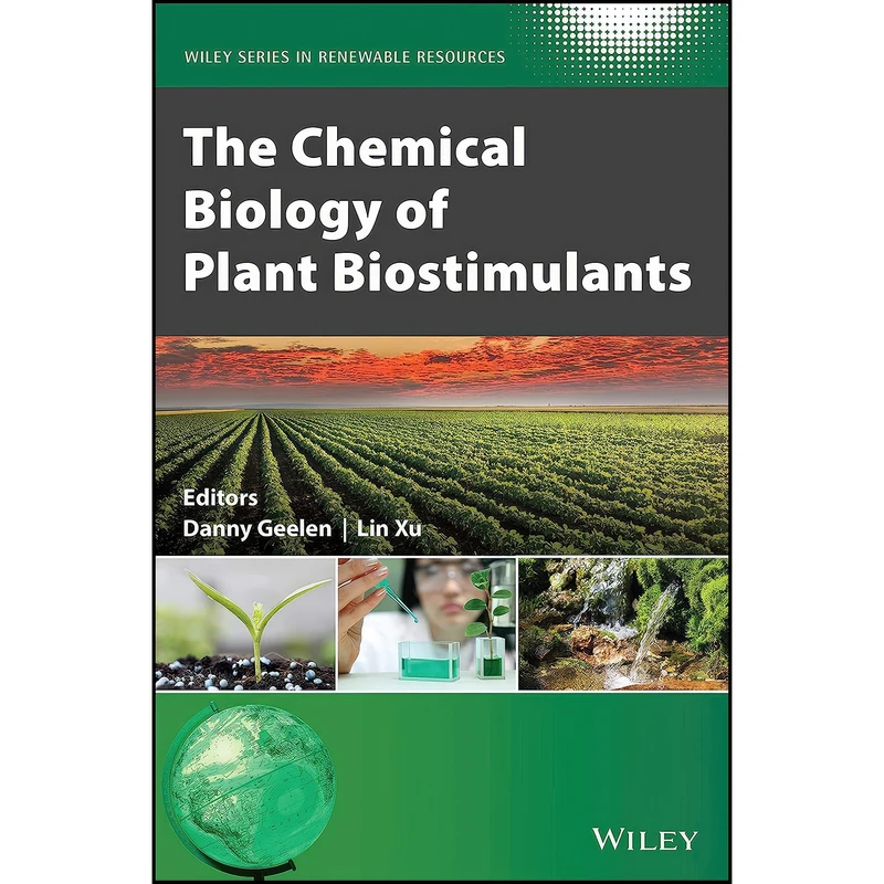 کتاب The Chemical Biology of Plant Biostimulants اثر جمعي از نويسندگان انتشارات Wiley