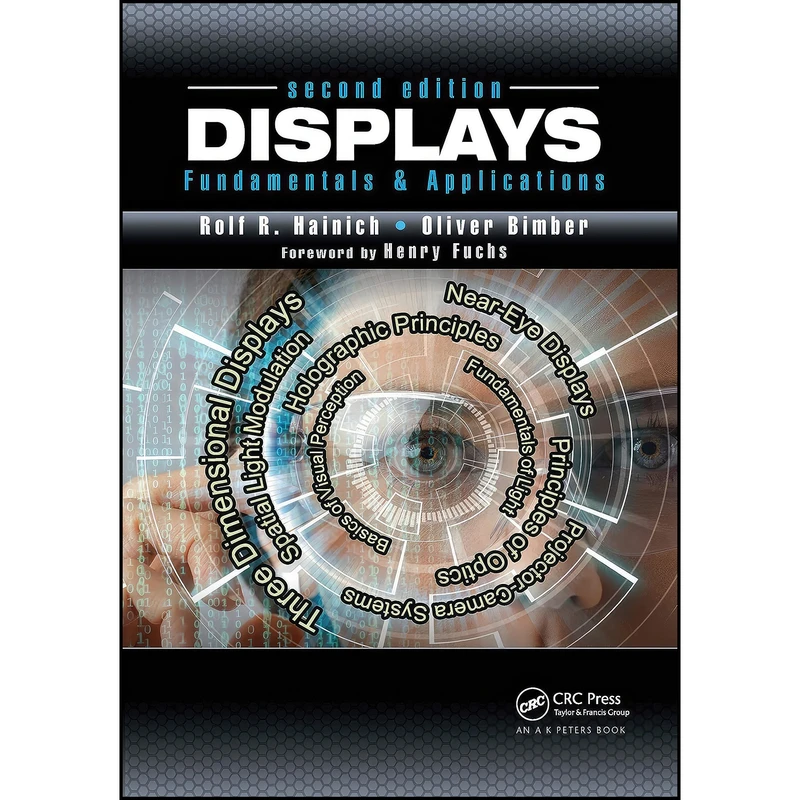 کتاب Displays اثر Rolf R. Hainich and Oliver Bimber انتشارات A K Peters/CRC Press