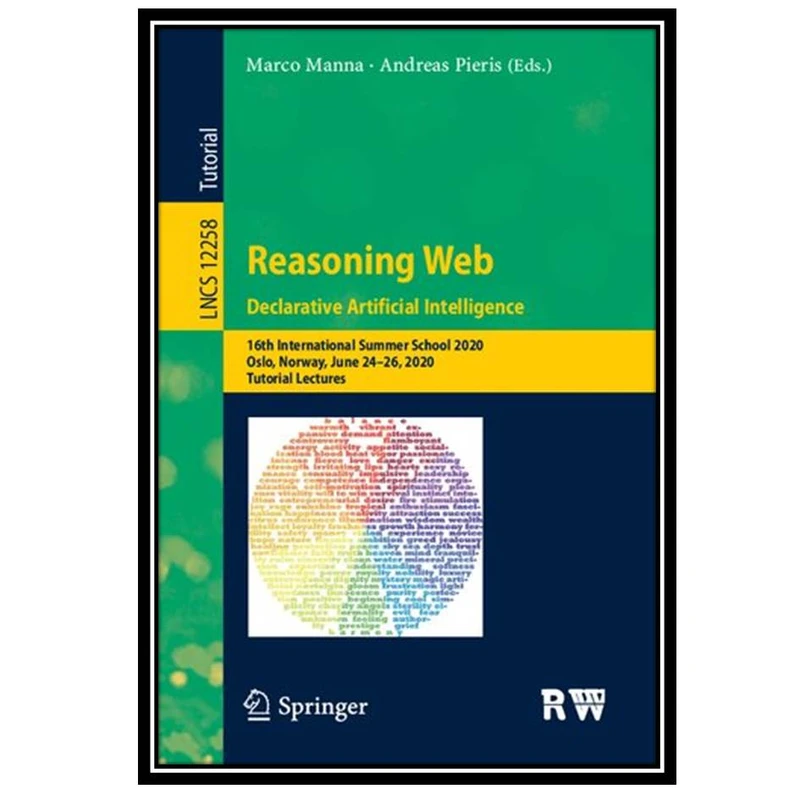 کتاب Reasoning Web. Declarative Artificial Intelligence اثر Marco Manna and Andreas Pieris انتشارات مؤلفین طلایی