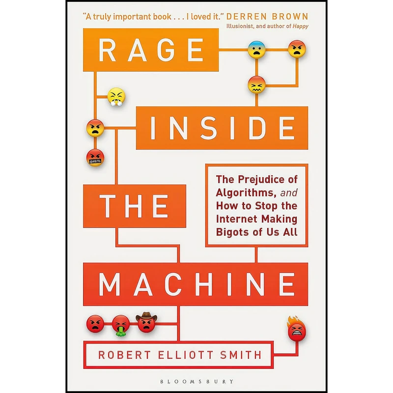 کتاب Rage Inside the Machine اثر Robert Elliott Smith انتشارات Bloomsbury Business