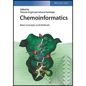 کتاب Chemoinformatics اثر Thomas Engel and Johann Gasteiger انتشارات Wiley-VCH