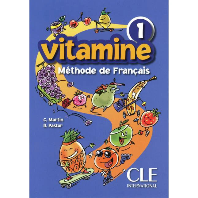 کتاب Vitamine 1 methode de francais اثر C. martin and D. pastor انتشارات سی ال ای اینترنشنال