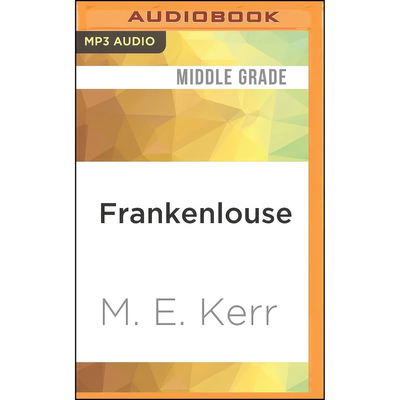 کتاب Frankenlouse اثر M. E. Kerr and Maxwell Glick انتشارات Audible Studios on Brilliance Audio