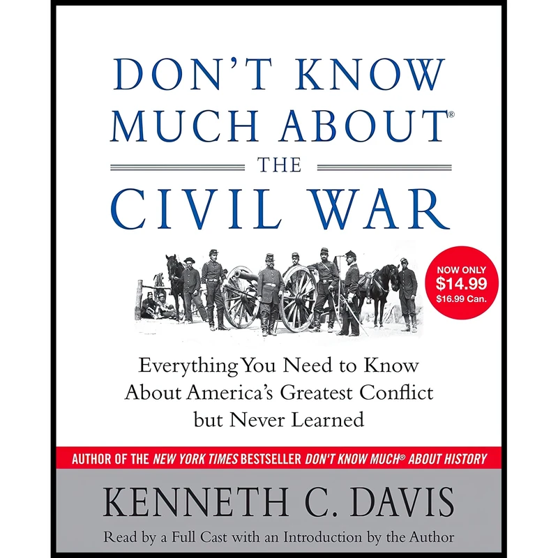 کتاب Don,t Know Much About the Civil War اثر Kenneth C. Davis  انتشارات Random House