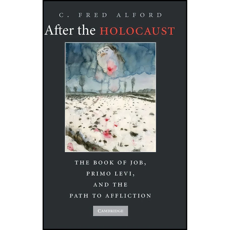کتاب After the Holocaust اثر C. Fred Alford انتشارات Cambridge University Press