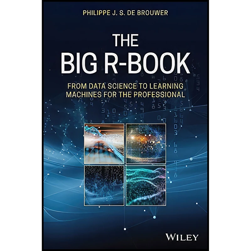 کتاب The Big R-Book اثر Philippe J. S. De Brouwer انتشارات Wiley
