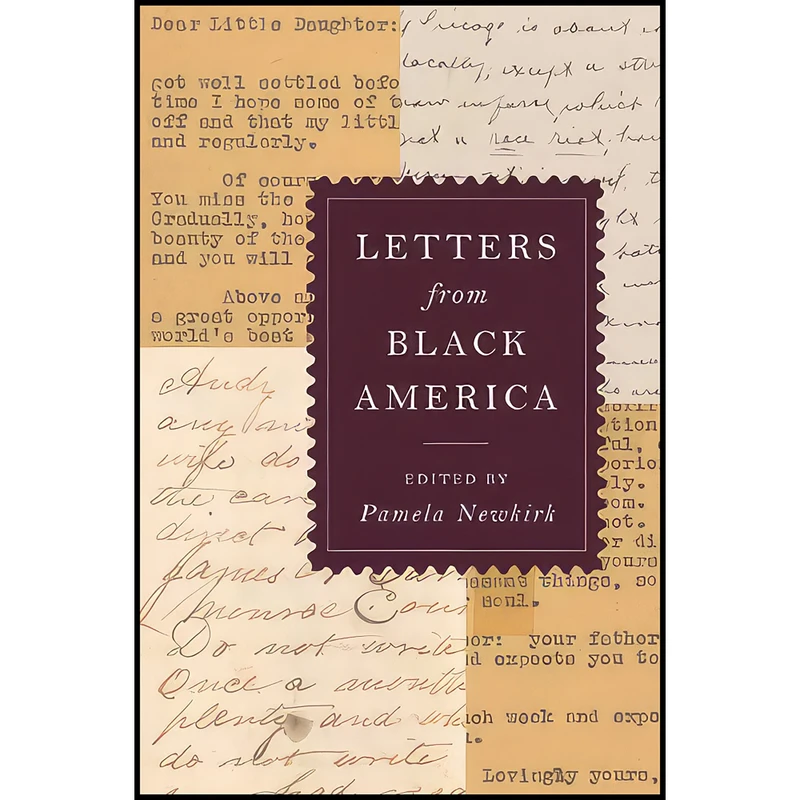 کتاب Letters from Black America اثر Pamela Newkirk انتشارات Farrar, Straus and Giroux