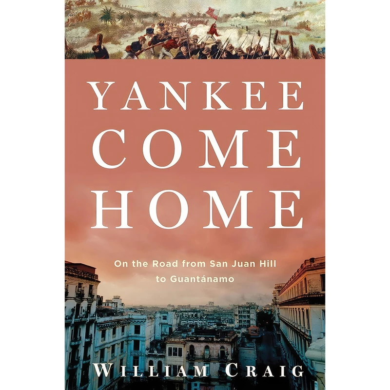 کتاب Yankee Come Home اثر William Craig انتشارات Walker Books