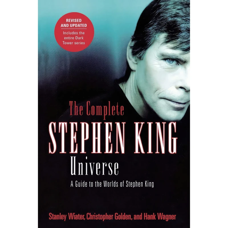 کتاب The Complete Stephen King Universe اثر Christopher Golden and Stanley Wiater انتشارات تازه‌ها