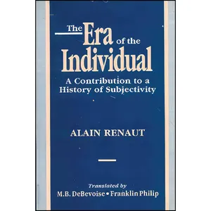 کتاب The Era of the Individual اثر Alain Renaut انتشارات Motilal Banarsidass