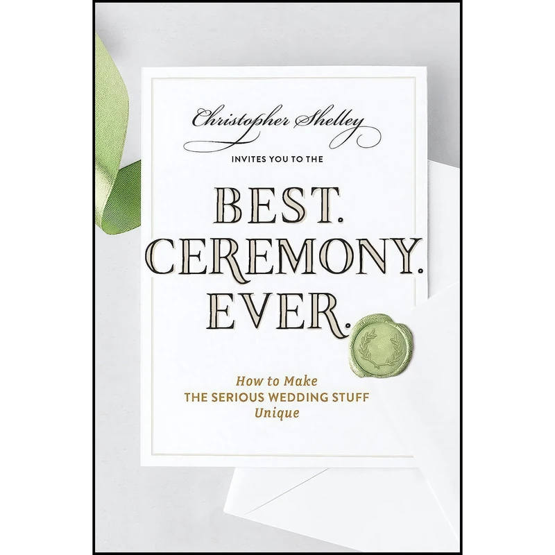 کتاب Best Ceremony Ever اثر Christopher Shelley انتشارات Countryman Press