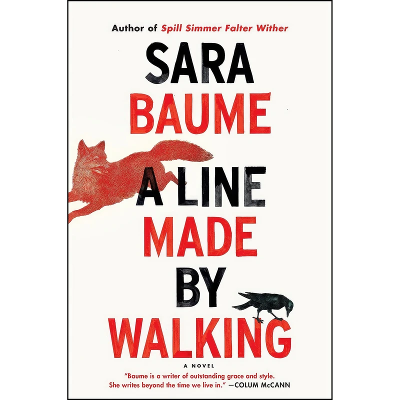 کتاب A Line Made By Walking اثر Sara Baume انتشارات Mariner Books