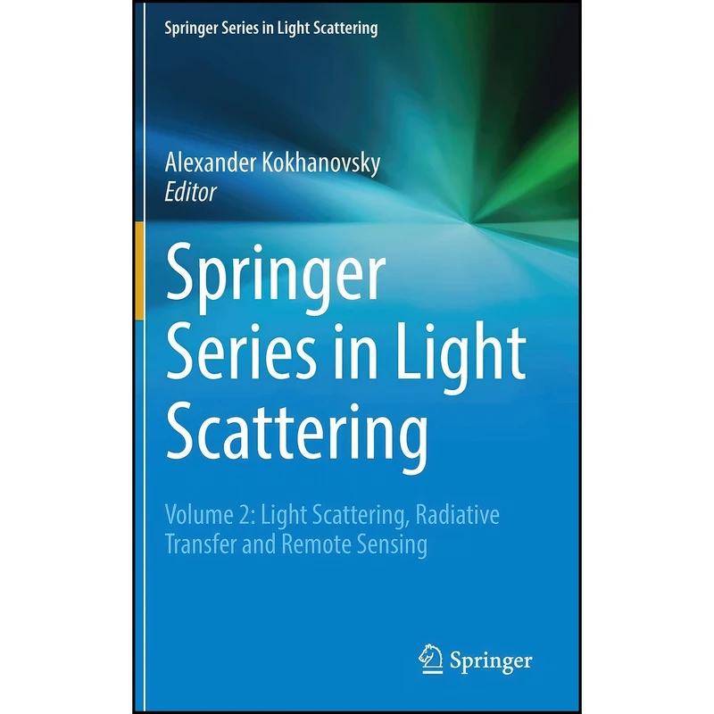 کتاب Springer Series in Light Scattering اثر Kokhanovsky انتشارات Springer