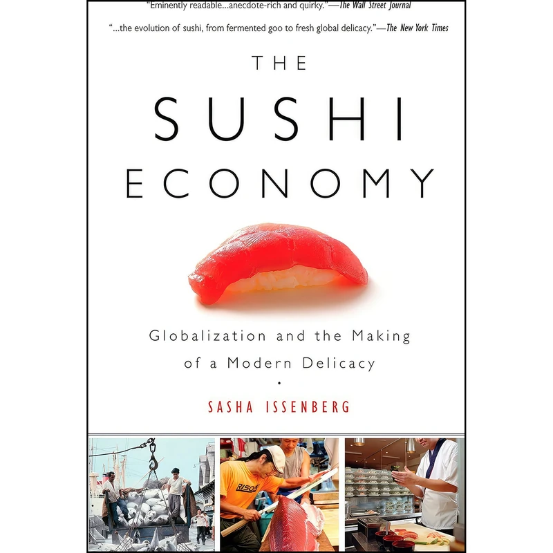 کتاب The Sushi Economy اثر Sasha Issenberg انتشارات Avery