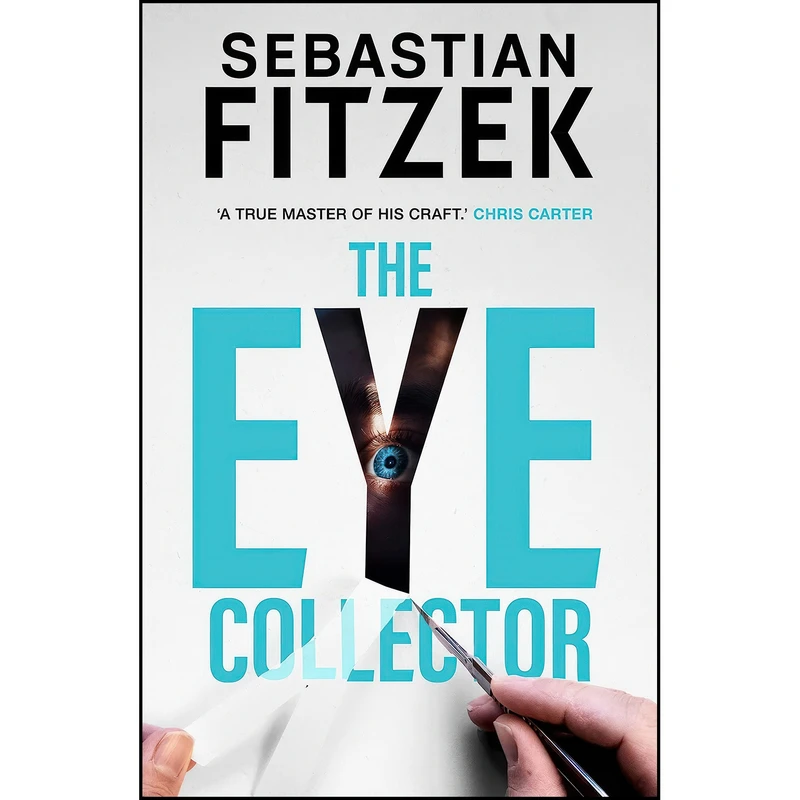 کتاب The Eye Collector اثر Sebastian Fitzek انتشارات Head of Zeus -- an Aries Book