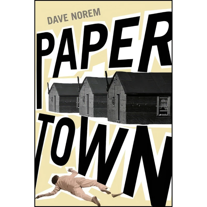 کتاب Papertown  اثر Dave Norem انتشارات BookBaby