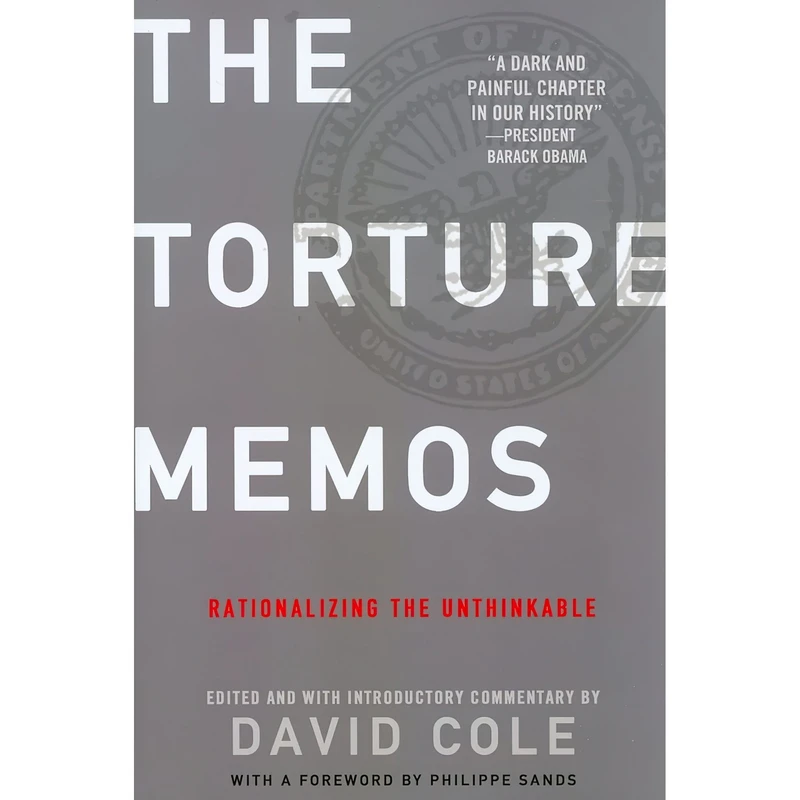 کتاب Torture Memos اثر David Cole انتشارات New Press, The