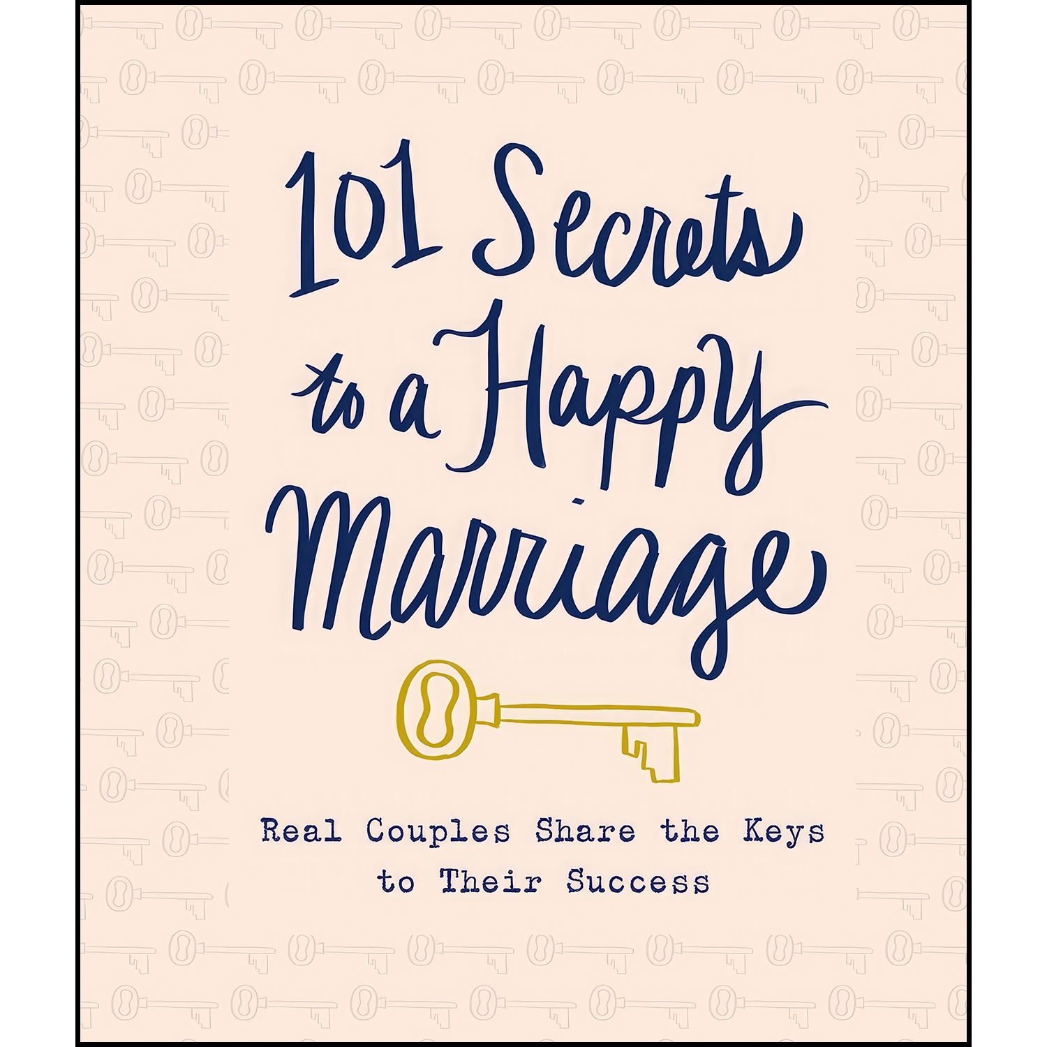 کتاب 101 Secrets to a Happy Marriage اثر Melanie Davis Porter انتشارات Thomas Nelson
