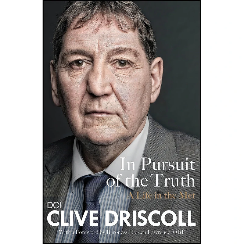کتاب In Pursuit of the Truth اثر Clive Driscoll انتشارات Ebury Press