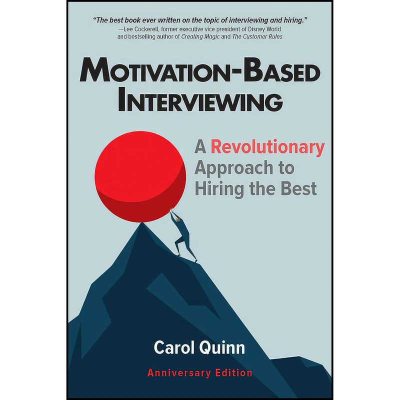 کتاب Motivation-based Interviewing اثر Carol Quinn انتشارات Society For Human Resource Management کتاب Motivation-based Interviewing اثر Carol Quinn انتشارات Society For Human Resource Management