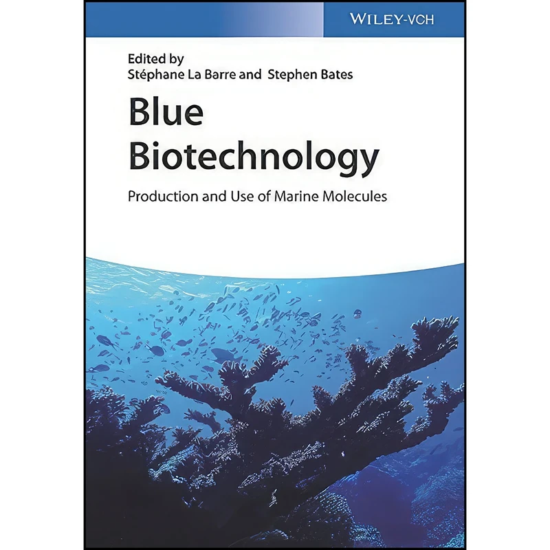کتاب Blue Biotechnology اثر جمعي از نويسندگان انتشارات Wiley-VCH