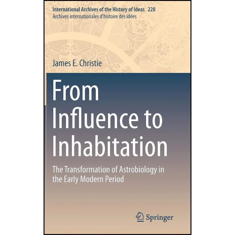 کتاب From Influence to Inhabitation  اثر Christie انتشارات Springer