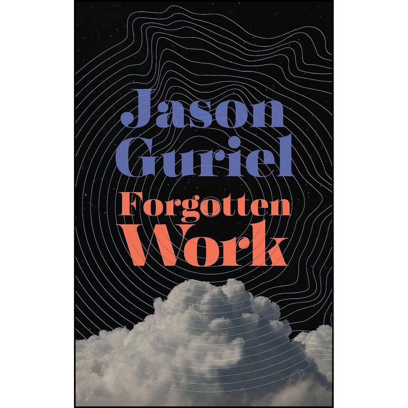 کتاب Forgotten Work اثر Jason Guriel انتشارات Biblioasis