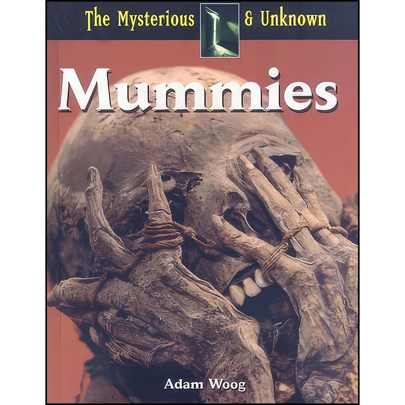 کتاب Mummies  اثر Adam Woog انتشارات Referencepoint Pr Inc