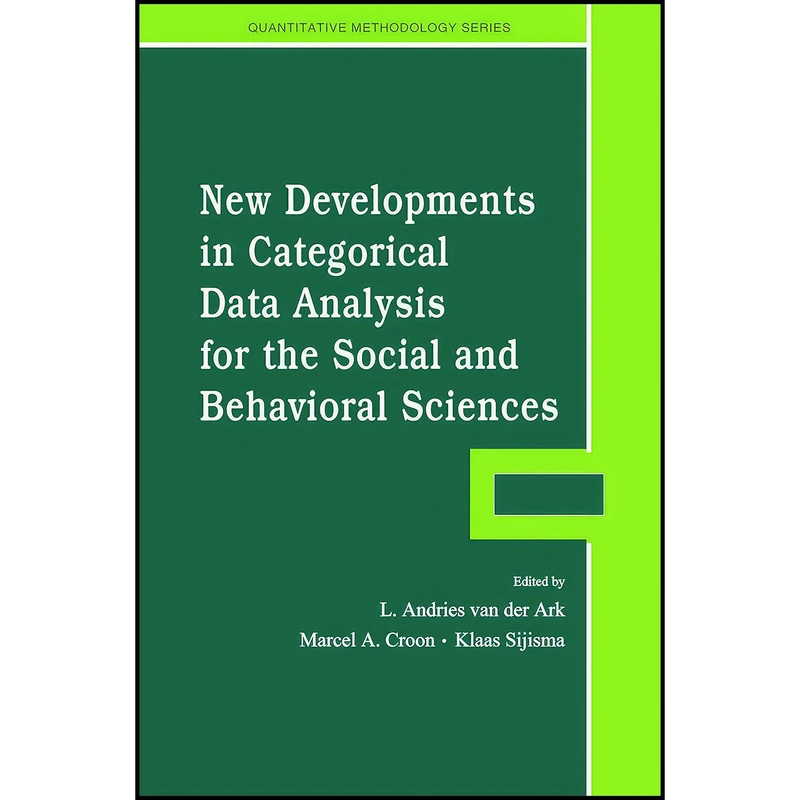 کتاب New Developments in Categorical Data Analysis for the Social and Behavioral Sciences  اثر جمعي از نويسندگان انتشارات Psychology Press