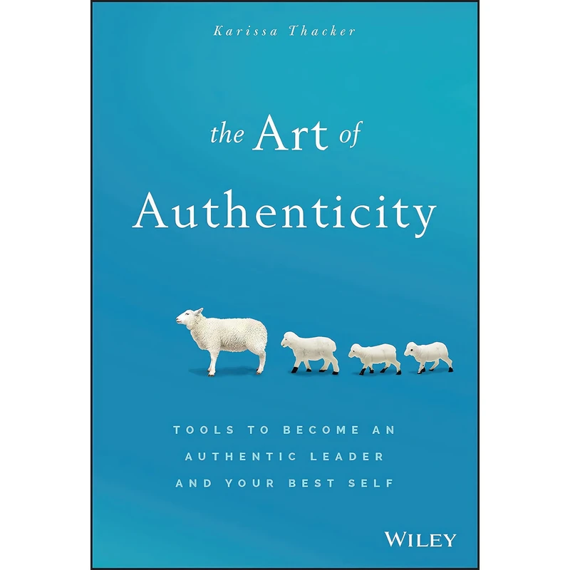 کتاب The Art of Authenticity اثر Karissa Thacker انتشارات Wiley