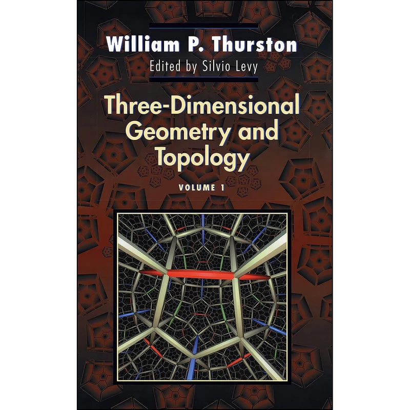 کتاب Three-Dimensional Geometry and Topology, Vol. 1 اثر William P. Thurston and Silvio Levy انتشارات Princeton University Press