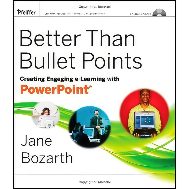 کتاب Better Than Bullet Points اثر Jane Bozarth انتشارات Pfeiffer