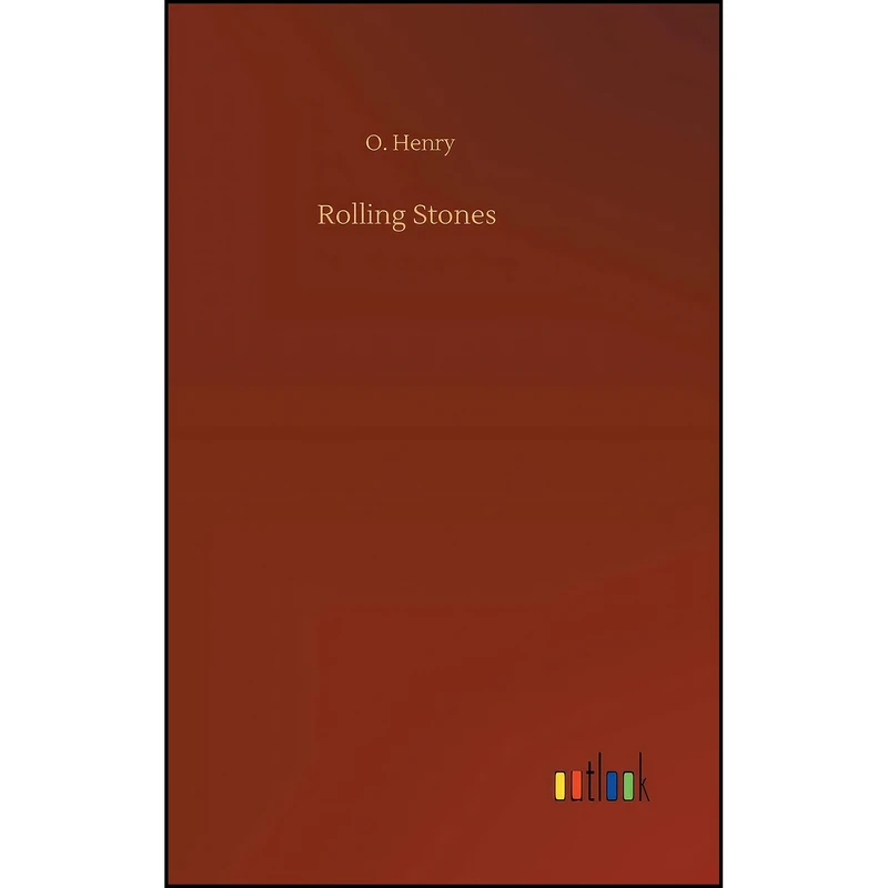 کتاب Rolling Stones اثر O Henry انتشارات Outlook Verlag
