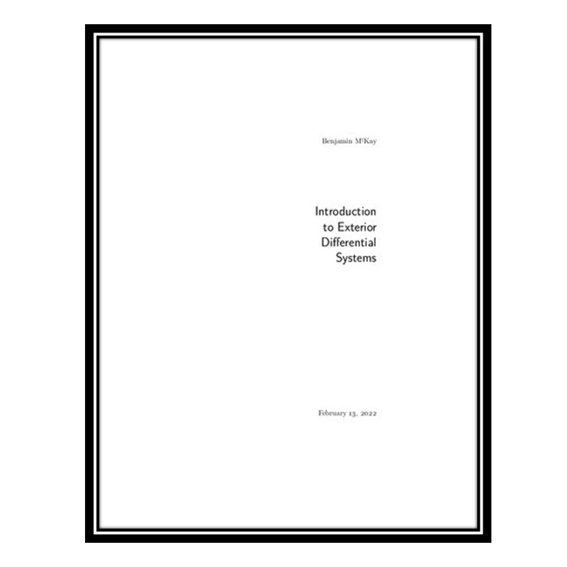 کتاب Introduction to Exterior Differential Systems اثر Benjamin McKay انتشارات مؤلفین طلایی
