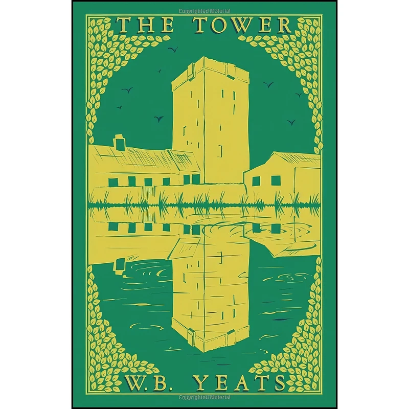 کتاب The Tower اثر Richard J. Finneran and W. B. Yeats انتشارات تازه ها