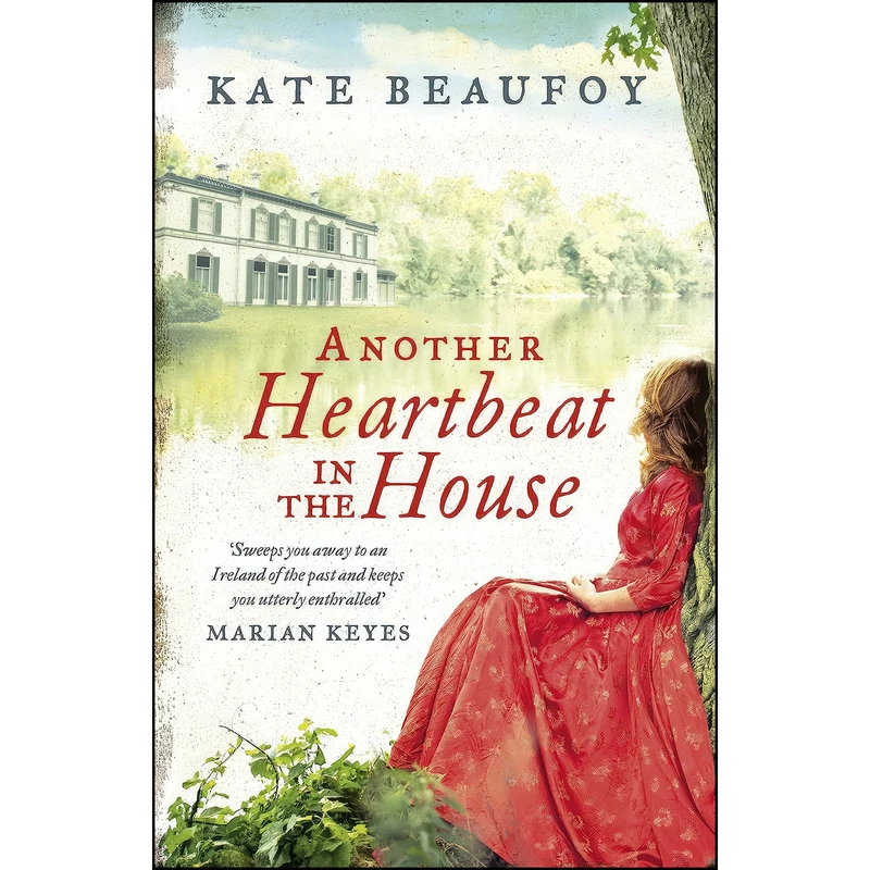 کتاب ANOTHER HEARTBEAT IN THE HOUSE اثر Kate Beaufoy انتشارات Transworld Ireland