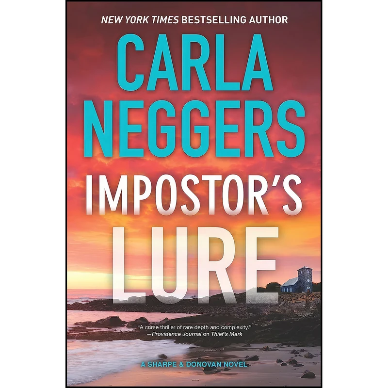 کتاب Impostors Lure  اثر Carla Neggers انتشارات MIRA 