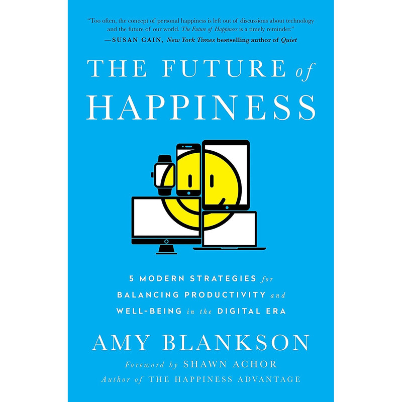 قیمت و خرید کتاب The Future of Happiness اثر Amy Blankson and Shawn