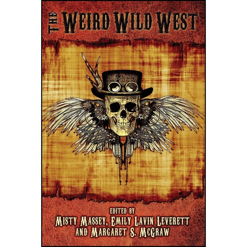 کتاب The Weird Wild West  اثر جمعي از نويسندگان انتشارات eSpec Books