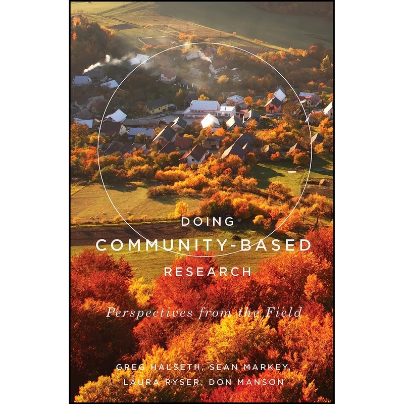 کتاب Doing Community-Based Research اثر جمعي از نويسندگان انتشارات McGill-Queen's University Press