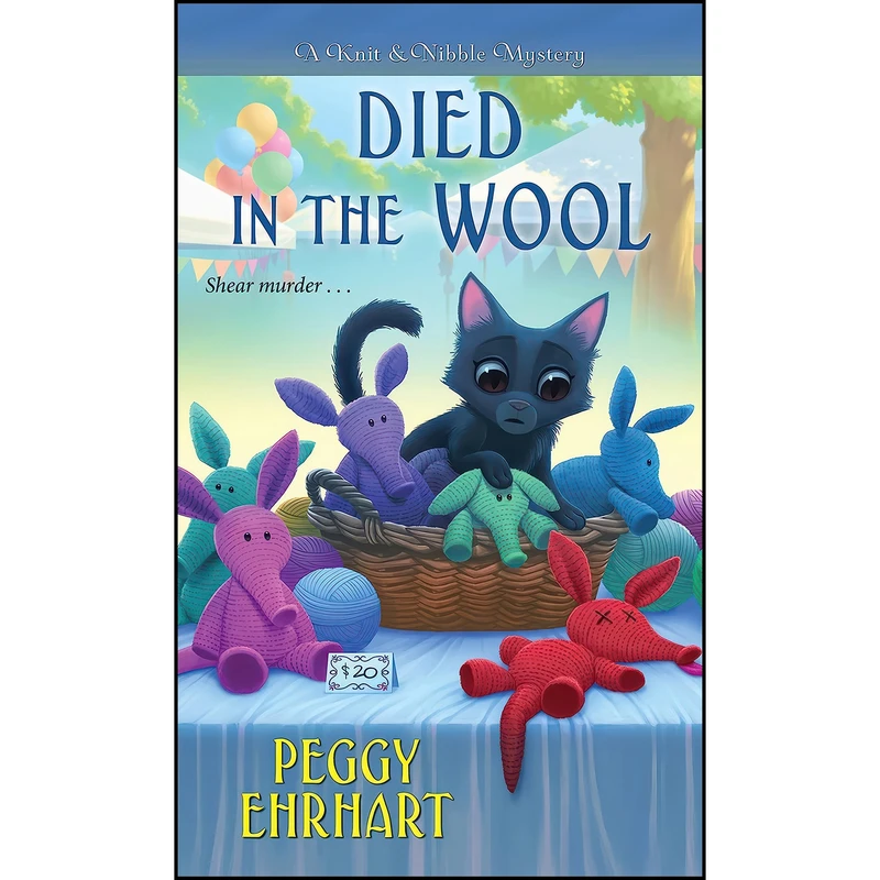 کتاب Died in the Wool  اثر Peggy Ehrhart انتشارات Kensington