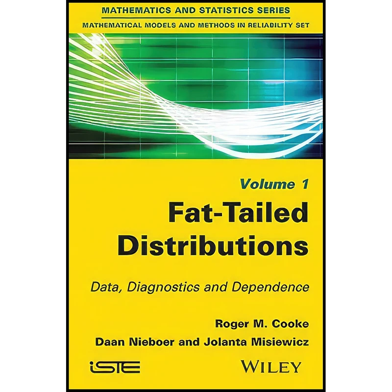 کتاب Fat-Tailed Distributions اثر جمعي از نويسندگان انتشارات Wiley-ISTE