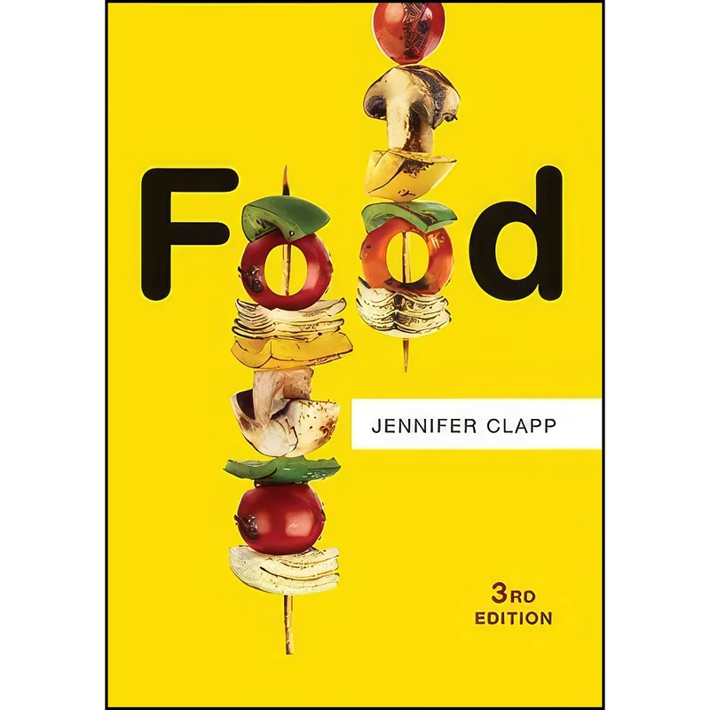 کتاب Food, 3rd Edition  اثر Jennifer Clapp انتشارات Polity